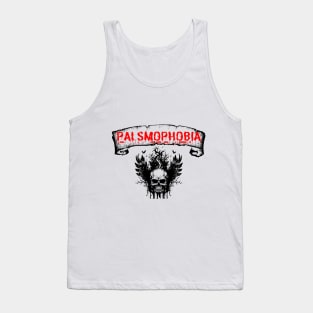 Palsmophobia Tank Top